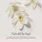 Néroli du Sud Hydrating Body Wash